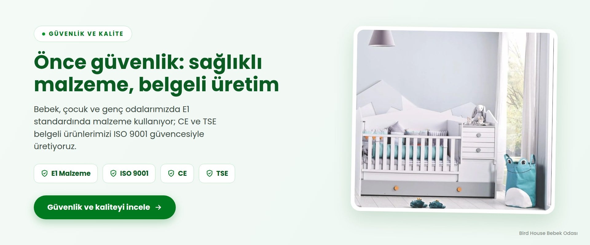 Caploonba güvenlik ve kalite – E1 malzeme, ISO 9001, CE ve TSE belgeli mobilyalar